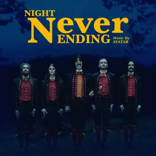 Avatar (SWE) : Night Never Ending